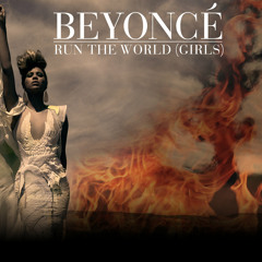Beyonce - Run The Wolrd (Grils) - Dj Big - Sound THE MASHUP