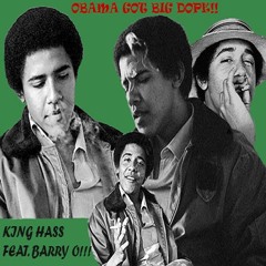 Obama Got Big Dope