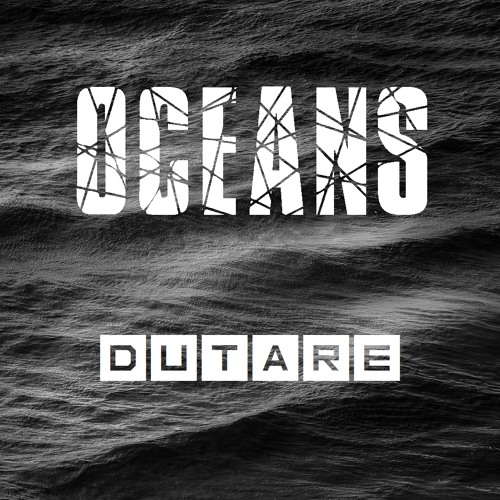 Hillsong United - Oceans (Dutare flip)