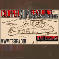 Chopper #KaotikDisBack (SoundCloud Exclusive PreRelease)