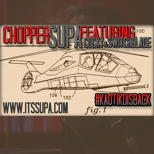 Chopper #KaotikDisBack (SoundCloud Exclusive PreRelease)
