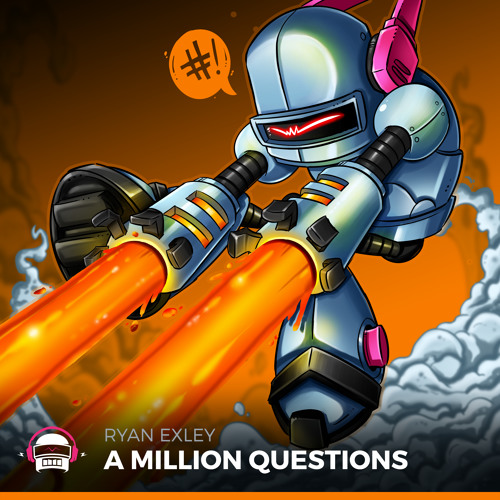 Ryan Exley - A Million Questions