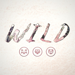 Wild And Loud