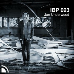 IBP023 - Jan Underwood [www.intransikbeats.com]
