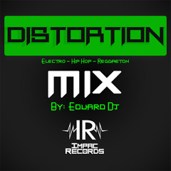 Distortion Mix Vol 1 By Eduard Dj - I.R.