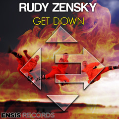 Rudy Zensky - Get Down (Original Mix)