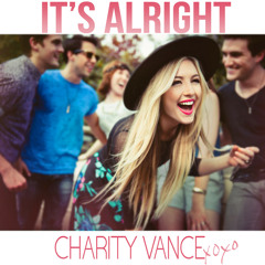 It's Alright  - Charity Vance