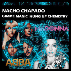Gimme Magic Hung Up Chemistry (DJ Bolt Mashup) **FREE DOWNLOAD**