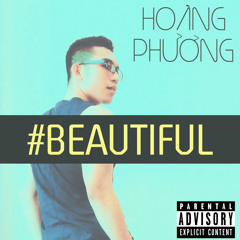 #Beautiful (Explicit) - Mariah Carey & Miguel (Hoang Phuong cover)