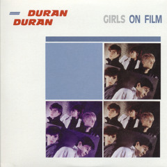 Duran Duran - Girls On Film (Litemakr Extended Remix)