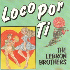 (viejoteca Salsera) Los Hermanos Lebron - Que Pena