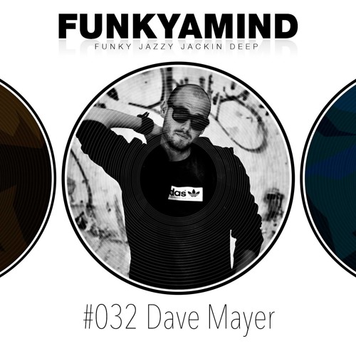 FYM Podcast #032 DAVE MAYER - HAARLEM / NETHERLANDS