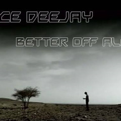 Alice Deejay - Better Off Alone 2015(Olaf Van Crazy Remix)