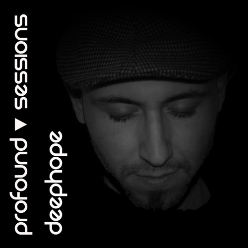 Profound Sessions 019 - Deephope