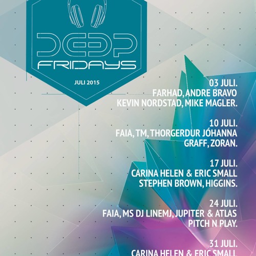 Deep Fridays live set 17/6