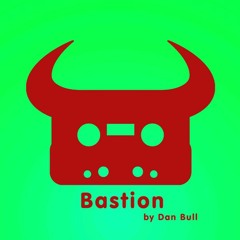 Dan Bull - Bastion