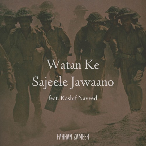 Watan Ke Sajeele Jawaano feat. Kashif Naveed (Cover)