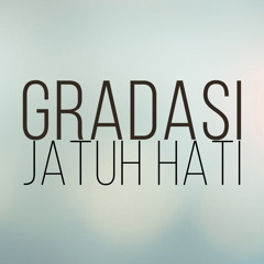 Raisa - Jatuh Hati (Gradasi Cover)