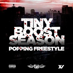 Tiny Boost - Popping Freestyle