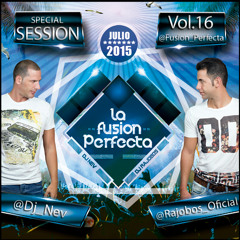 La Fusion Perfecta Vol.16 Julio 2015 Dj Rajobos & Dj Nev 1.Pista  (1)
