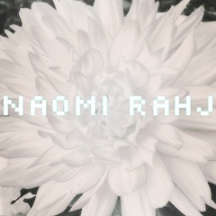 Naomi Rahj - Familiar Desire (Millesim Remix)