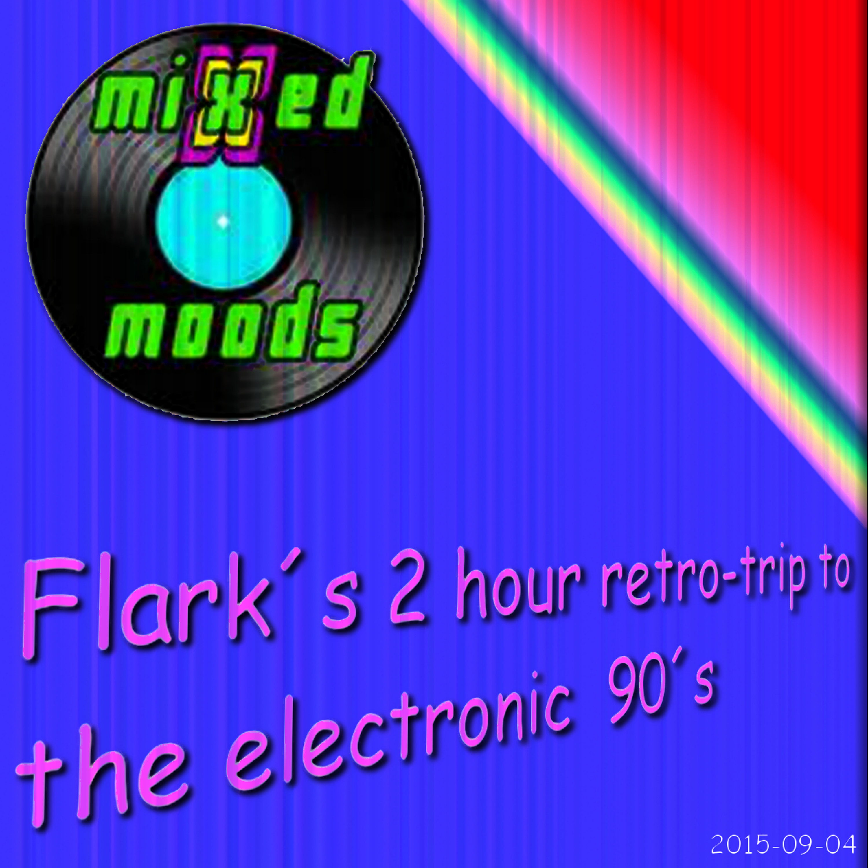 Mixed Moods Liveset: A 2 hour retro-trip to the electronic 90's! episode artwork