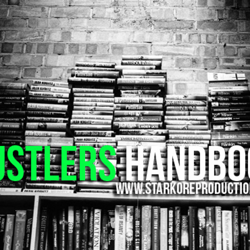 Stream Hustlers Handbook by StarKoreBeats | Listen online for free on ...