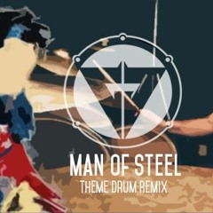 Man Of Steel Theme drum remix