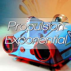 Propulsion exponential (Floor it)