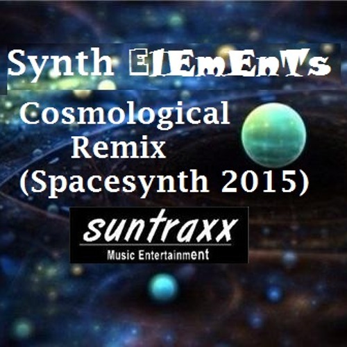Synth Elements - Cosmological(Remix)