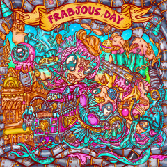 Frabjous Day (Full Extended Play)