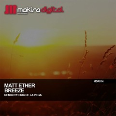 Matt Ether - Breeze (Original Mix)