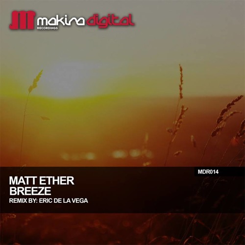 Matt Ether - Breeze (Original Mix)