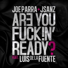 Are You Fuck!n Ready (Fernando Mtz Ilegal Remix)Previo