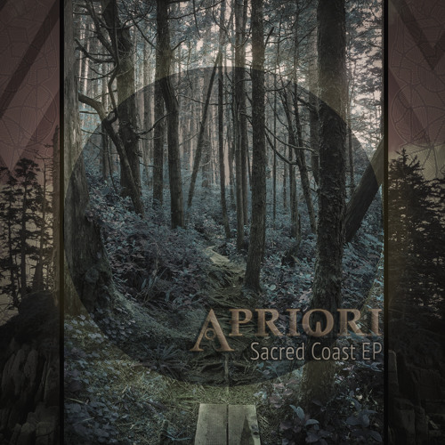 Apriori - Sacred Coast EP Apriori - Sacred Coast EP