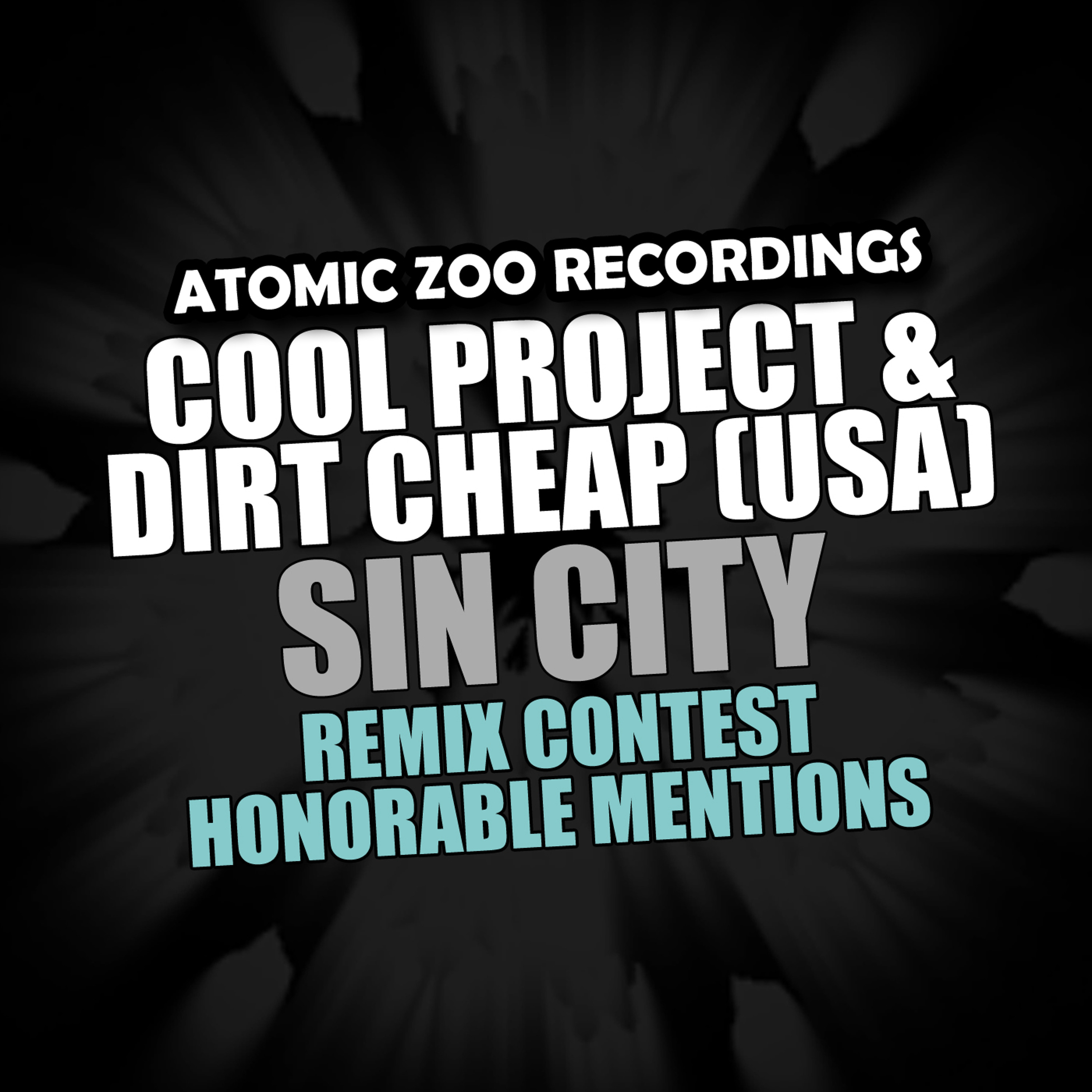 Cool Project & Dirt Cheap (USA) - Sin City (Nicolas S Remix - 5th Place) FREE DOWNLOAD episode artwork