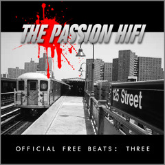 [FREE DL] The Passion HiFi - I Close My Eyes - Hip Hop Beat / Instrumental