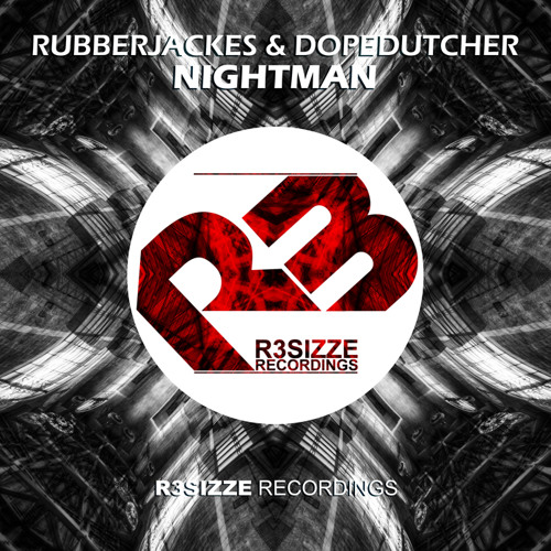Rubberjackers & Dopedutcher - Nightman (Original Mix) OUT NOW