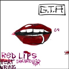 GTA - Red Lips Feat. Sam Bruno (H2O Dj's Remix)