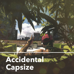 Accidental Capsize - Craig Winberry & Joel Lyberg