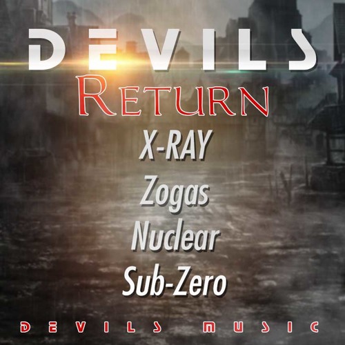 Devils Return F.t Nuclear