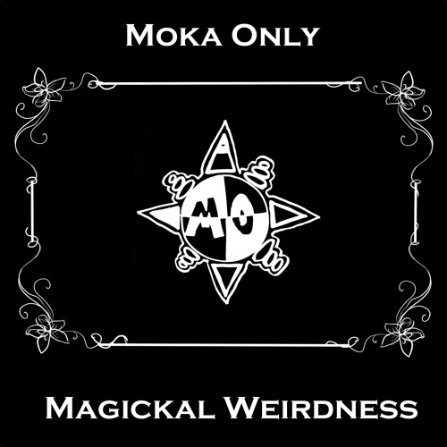 Moka Only - We Never Think
