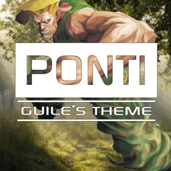 Guile's Theme (Ponti Trap Remix)