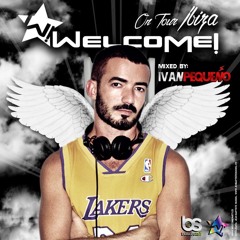 Ivan Pequeño - WELCOME ON TOUR IBIZA