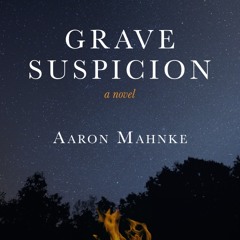 'Grave Suspicion' by Aaron Menkhe (Retail Sample)