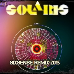 Astrix - Solaris(Sixsense Remix 2015) - BOOTLEG