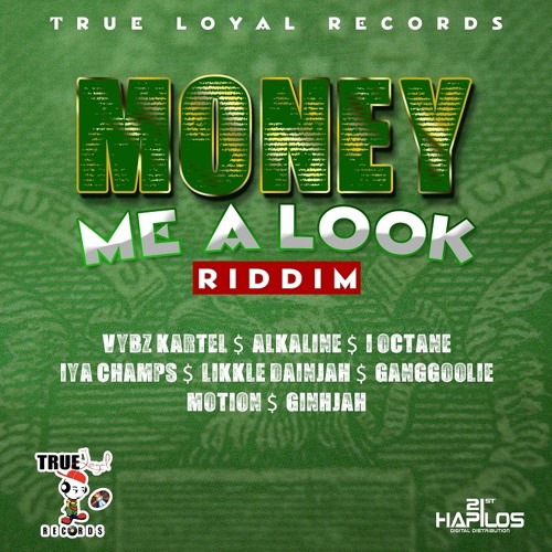 MONEY MI A LOOK RIDDIM MIX PETO SELEKTA