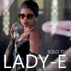 (Producción 2015) Lady E - Mi Fe En El Amor