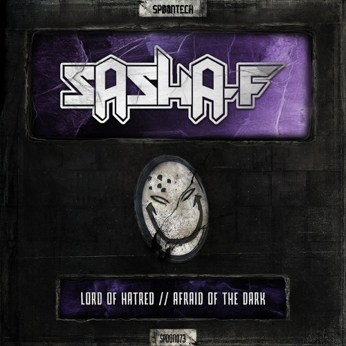 Sasha F - Afraid Of The Dark