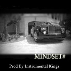 Mindset - Prod By Young Blizzard & JaydeePLUS